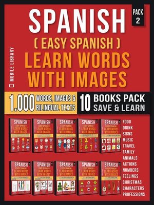cover image of Spanish ( Easy Spanish ) Learn Words With Images (Super Pack 10 Books in 1)